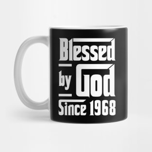 Blessed By God Since 1968 Mug